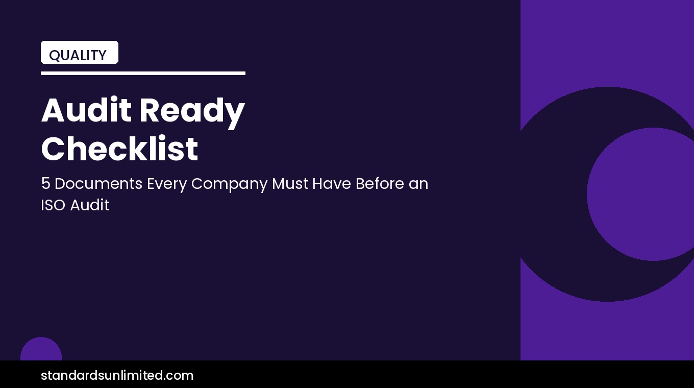 Audit ready checklist 5 documents every company must have before an ISO audit